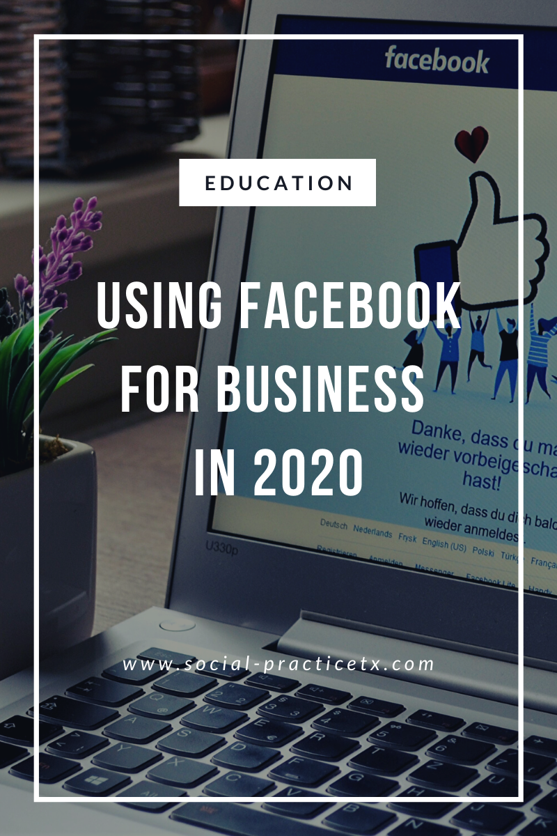 Facebook for Business in 2020